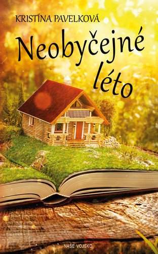 Kristína Pavelková: Neobyčejné léto