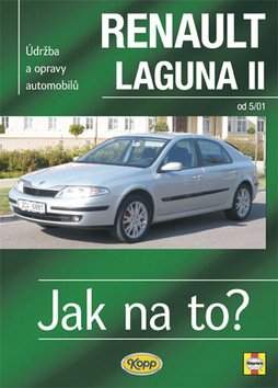 Údržba a opravy automobilů Renault Laguna II od 2001