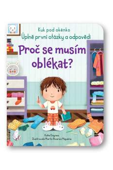 Katie Daynes: Proč se musím oblékat?