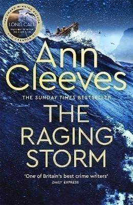 Ann Cleeves: The Raging Storm