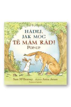 Hádej, jak moc tě mám rád!