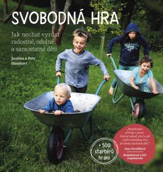 Justina Danišovi,: Svobodná hra