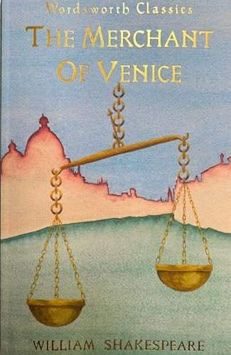 William Shakespeare: The Merchant of Venice