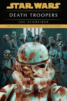 Death Troopers: Star Wars Legends