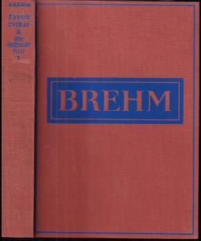 Alfred Brehm: Brehmův život zvířat