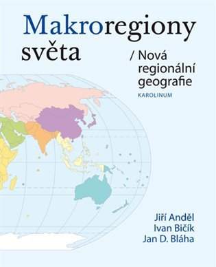 Ivan Bičík: Makroregiony světa