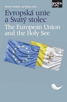Evropská unie a Svatý stolec / The European Union and the Holy See