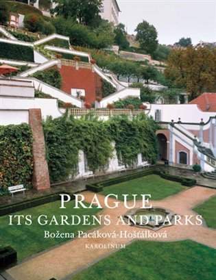 Prague - its gardens and parks