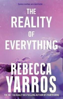 Rebecca Yarros: The reality of everything