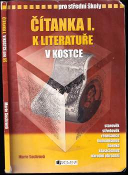 Čítanka I. k Literatuře v kostce