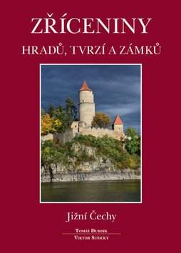 Zříceniny hradů, tvrzí a zámků