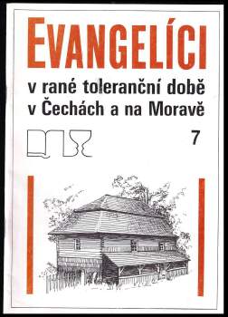 [Evangelíci v rané toleranční době v Čechách a na Moravě