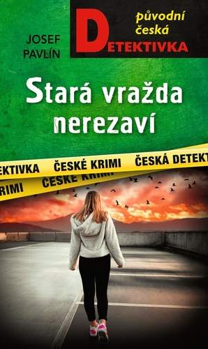 Stará vražda nerezaví