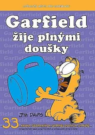Garfield žije plnými doušky