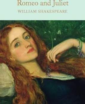 William Shakespeare: Romeo and Juliet