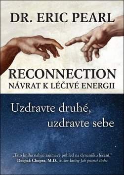 Reconnection: návrat k léčivé energii
