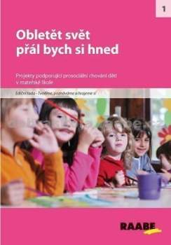 Obletět svět přál bych si hned