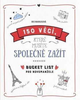 150 věcí, které musíte společně zažít