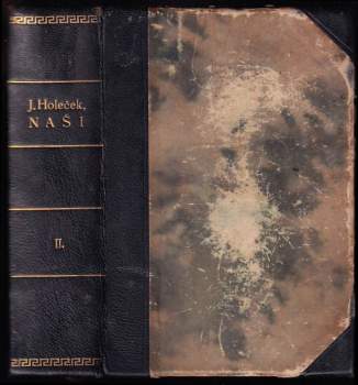Josef Holeček: Naši