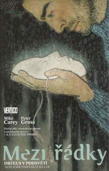 Mike Carey: Mezi řádky