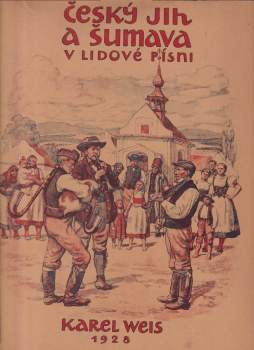 Český jih a Šumava v lidové písni