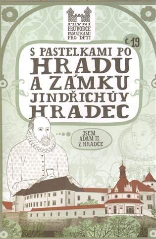 S pastelkami po hradu a zámku Jindřichův Hradec
