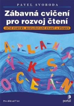 Zábavná cvičení pro rozvoj čtení