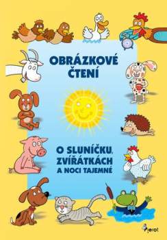 O Sluníčku, zvířátkách a noci tajemné