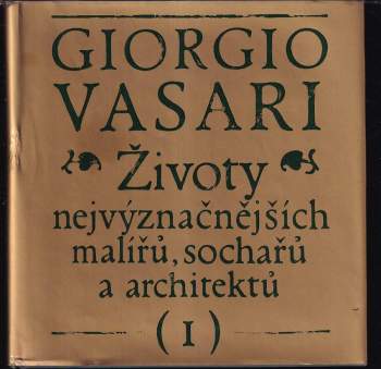Životy nejvýznačnějších malířů, sochařů a architektů
