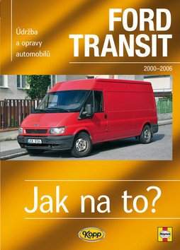 Údržba a opravy automobilů Ford Transit 2000-2006