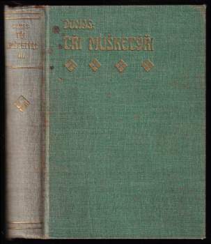 Alexandre Dumas: Tři mušketýři po dvaceti letech