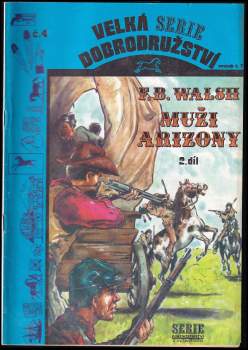 F. B Walsh: Muži Arizony