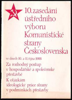 10. zasedání ústředního výboru Komunistické strany Československa ve dnech 10. a 11. října 1988