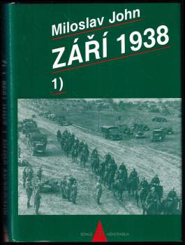Miloslav John: Září 1938