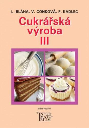 Cukrářská výroba III