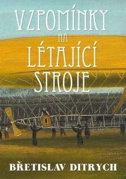 Vzpomínky na létající stroje