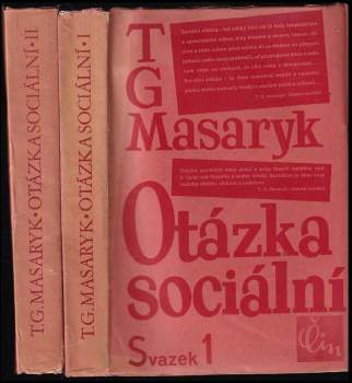 Tomáš Garrigue Masaryk: Otázka sociální, svazek 1 a 2