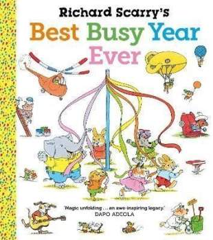 Richard Scarry´s Best Busy Year Ever