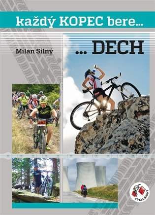 Každý kopec bere... ...dech