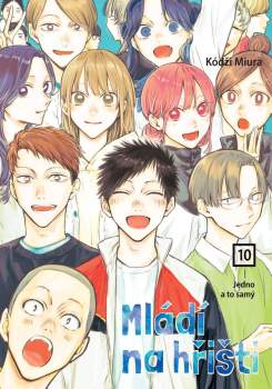 Mládí na hřišti 10