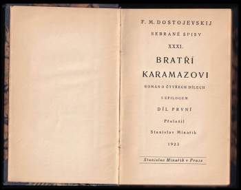 Fedor Michajlovič Dostojevskij: Bratří Karamazovi
