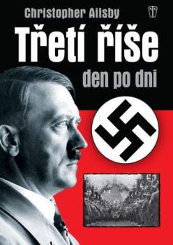 Třetí říše den po dni