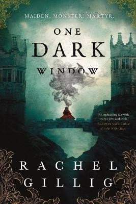 Rachel Gillig: One Dark Window
