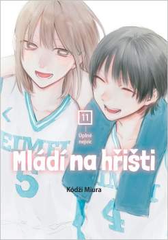 Mládí na hřišti Úplně nejvíc