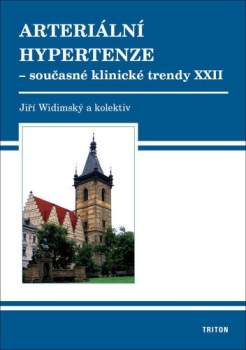 Arteriální hypertenze - současné klinické trendy