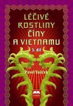 Léčivé rostliny Číny a Vietnamu