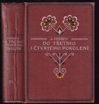 Jan Herben: Do třetího i čtvrtého pokolení