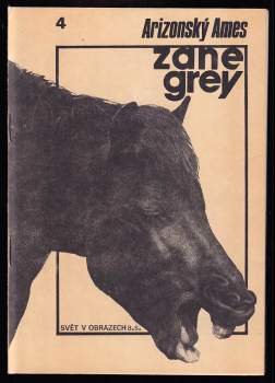 Zane Grey: Arizonský Ames