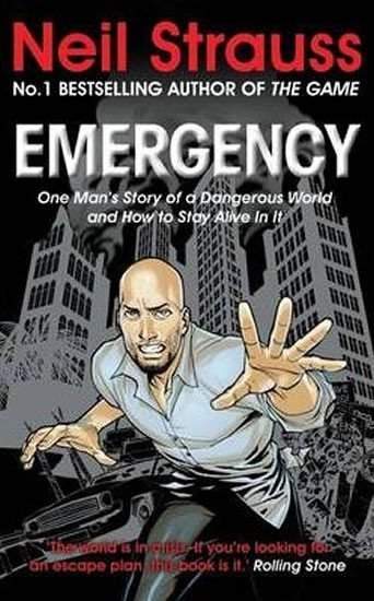 Neil Strauss: Emergency