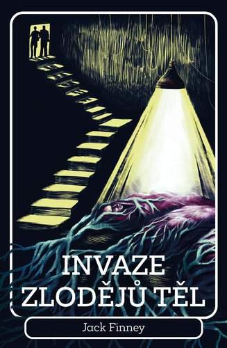 Jack Finney: Invaze zlodějů těl